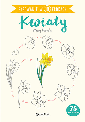 Boek Rysowanie w 10 krokach. Kwiaty Mary Woodin