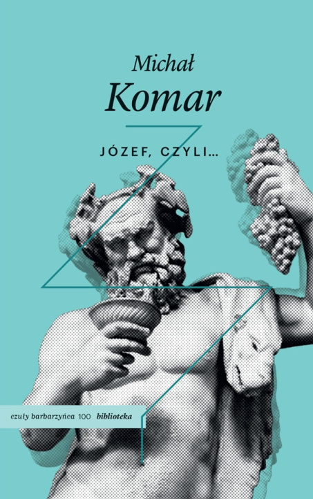 Βιβλίο Józef, czyli. . . . Komar Michał