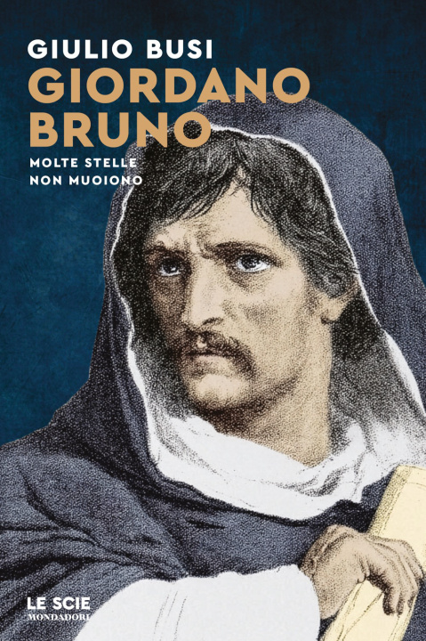 Książka Giordano Bruno. Molte stelle non muoiono Giulio Busi