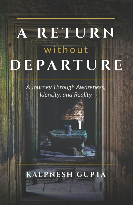 Carte A Return Without Departure Kalpnesh Gupta