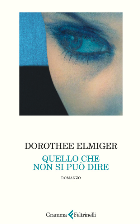 Kniha Quello che non si può dire Dorothee Elmiger