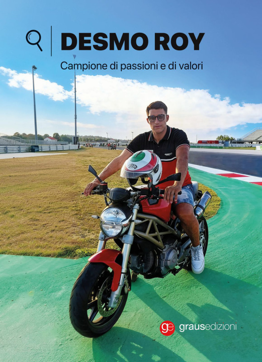 Knjiga Desmo Roy. Campione di passioni e di valori Generoso Ciampa