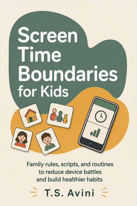 Livro Screen Time Boundaries for Kids T.S Avini