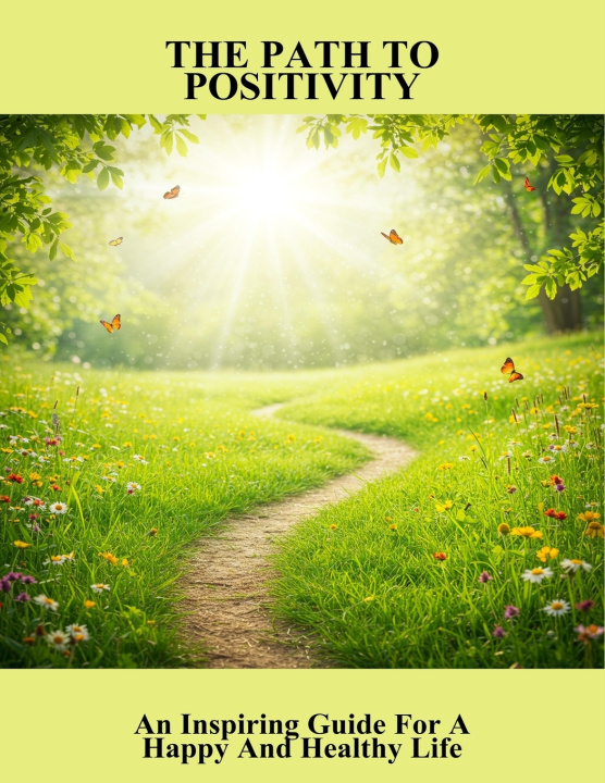 Book The Path To Positivity William Brown