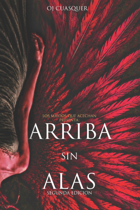 Libro ARRIBA SIN ALAS O. J CUASQUER