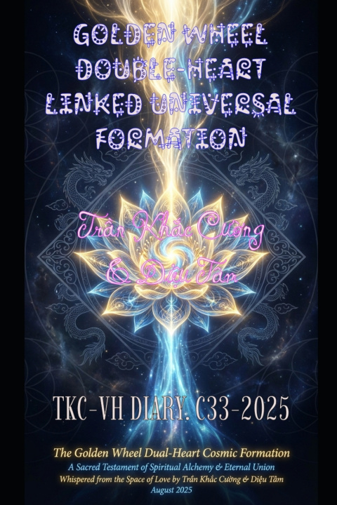 Libro THE GOLDEN WHEEL DOUBLE-HEART LINKED UNIVERSAL FORMATION KHAC CUONG TRAN