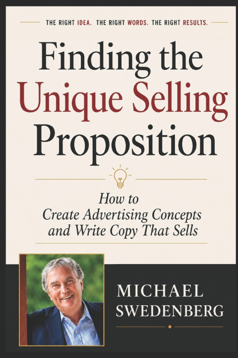 Livro Finding the Unique Selling Proposition Michael Swedenberg
