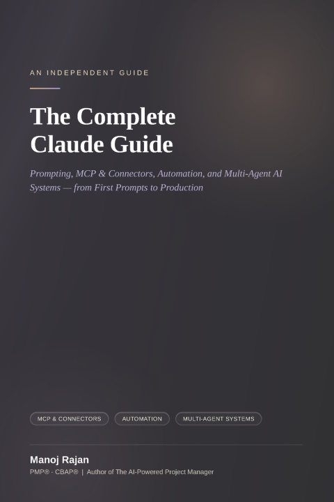 Carte The Complete Claude Guide Manoj Rajan