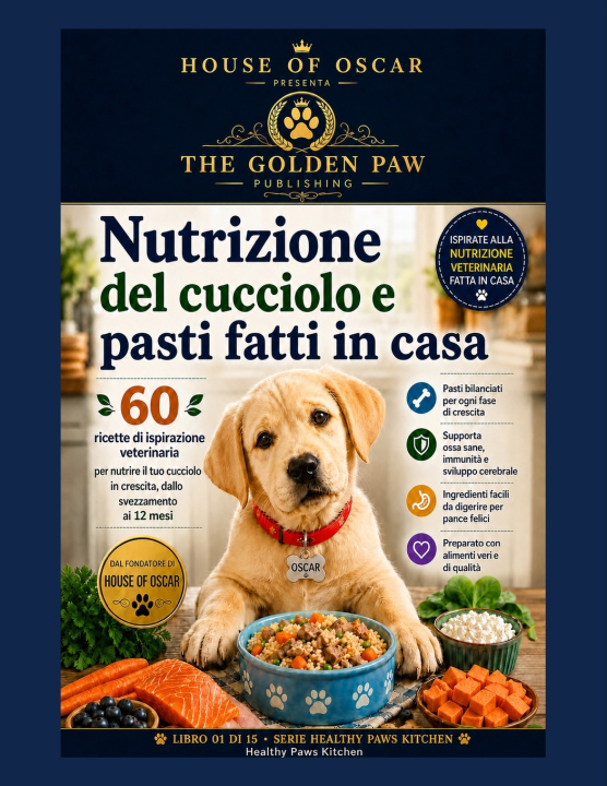 Könyv Nutrizione del cucciolo e pasti fatti in casa Healthy Paws Kitchen
