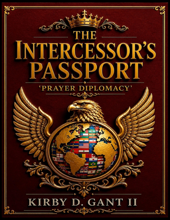 Livro THE INTERCESSOR'S PRAYER PASSPORT Kirby D Gant II