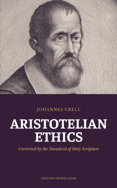 Boek Aristotelian Ethics Johannes Crell