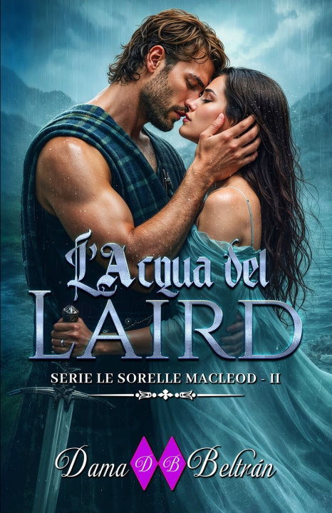 Libro L'ACQUA DEL LAIRD Dama Beltrán