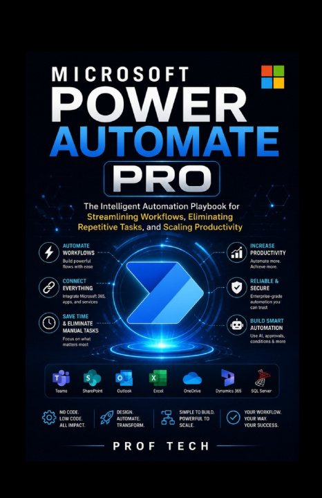 Книга Microsoft Power Automate PRO Prof Tech