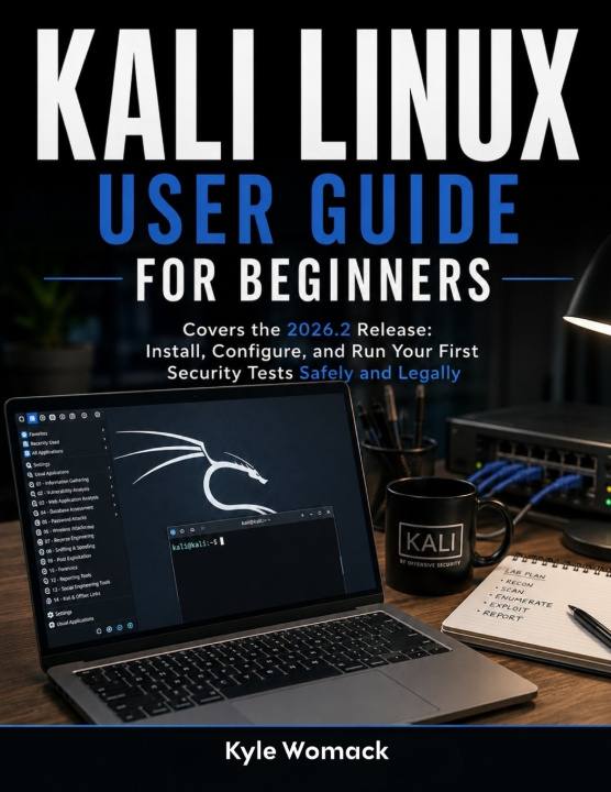 Könyv Kali Linux User Guide for Beginners Kyle Womack