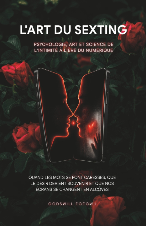 Book L'ART DU SEXTING Godswill EGEGWU