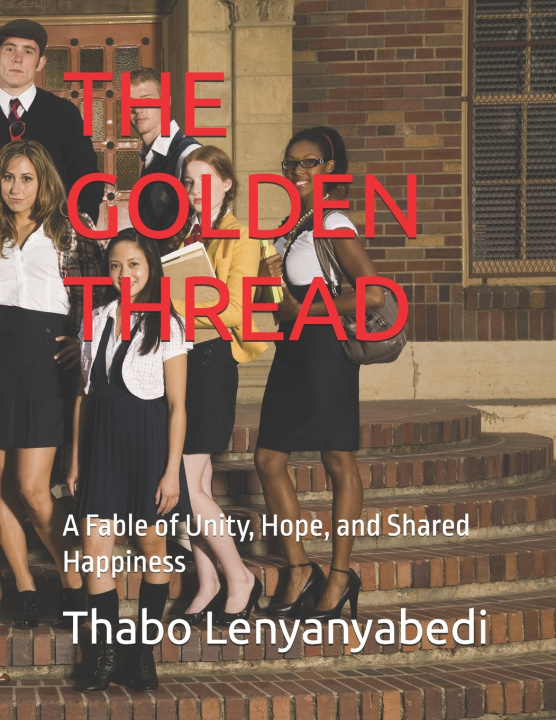 Carte THE GOLDEN THREAD Thabo Mapoo Lenyanyabedi