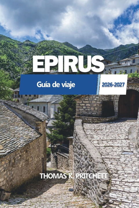 Buch EPIRUS Guía de viaje 2026 - 2027 THOMAS K. PRITCHETT