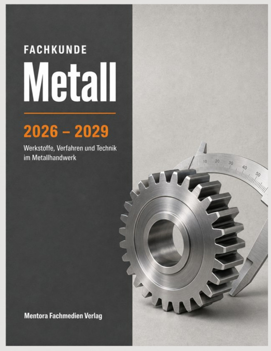 Livro Fachkunde Metall 2026 - 2029 Mentora Fachmedien Verlag