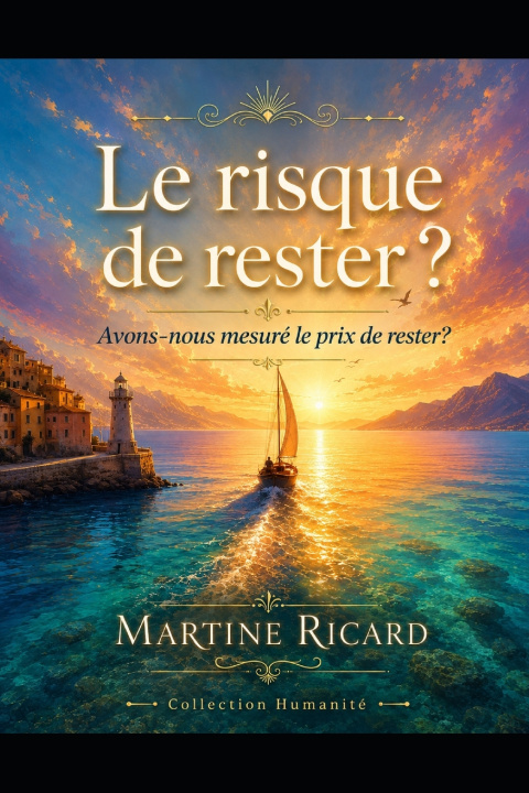 Könyv Le risque de rester ? Martine Ricard