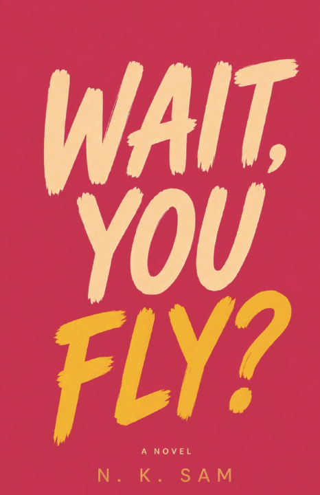 Carte WAIT, YOU FLY? N.K. Sam