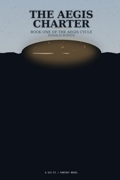 Livro The Aegis Charter Donald Bowen