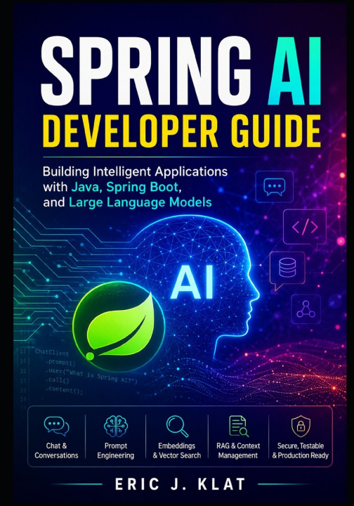 Carte Spring AI Developer Guide Eric J. Klat