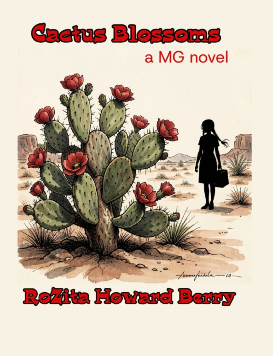 Könyv Cactus Blossoms RoZita Howard Berry