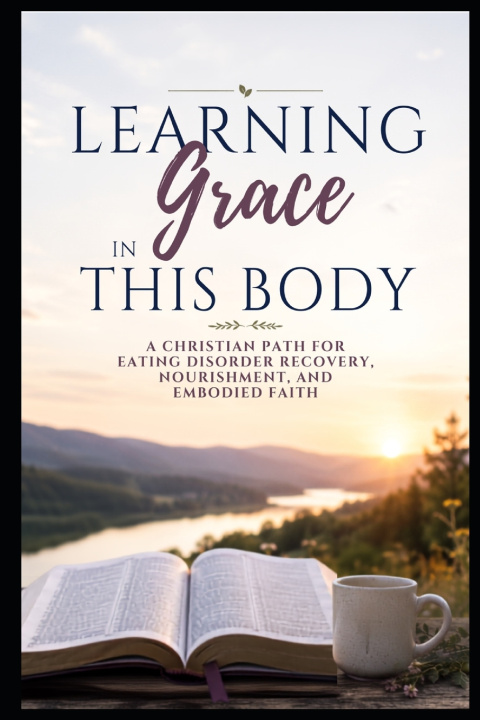 Книга Learning Grace in This Body Thorn Publishing