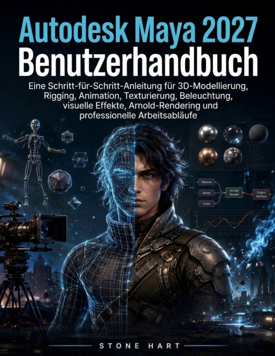 Libro Autodesk Maya 2027 Benutzerhandbuch Stone Hart