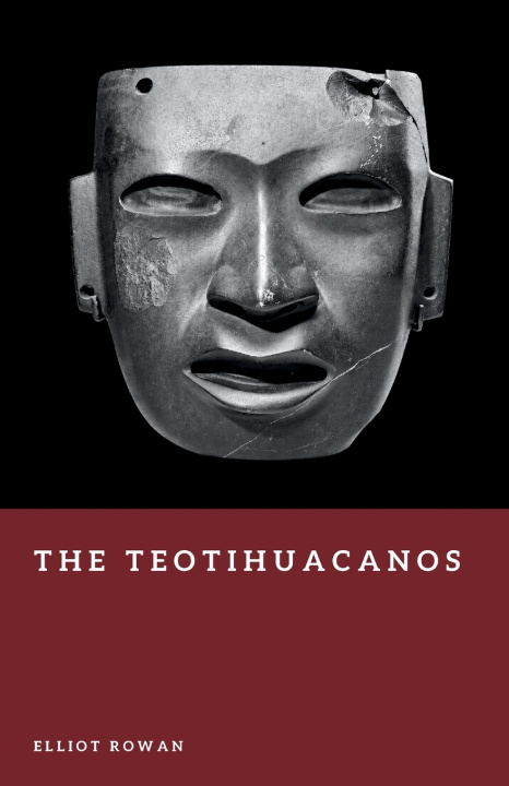 Buch The Teotihuacanos Elliot Rowan