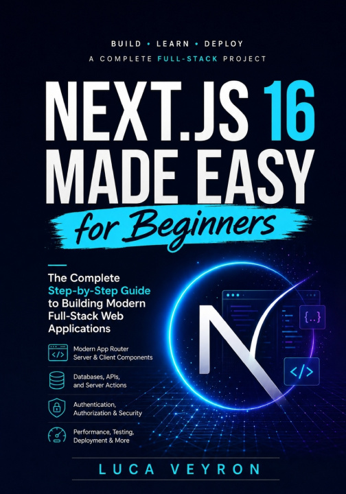 Könyv Next.js 16 Made Easy for Beginners Luca Veyron