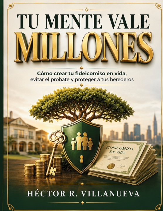 Knjiga Tu Mente Vale Millones Héctor R. Villanueva