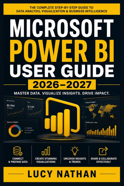 Book Microsoft Power BI User Guide 2026-2027 LUCY NATHAN