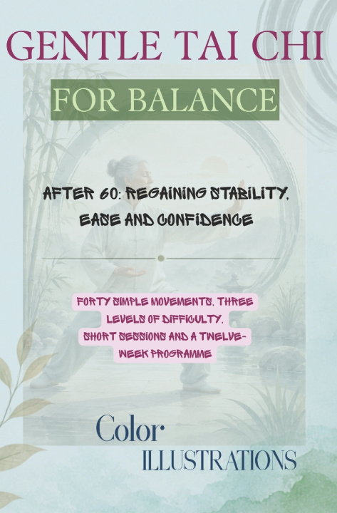 Libro GENTLE TAI CHI FOR BALANCE Lucia ARSTON