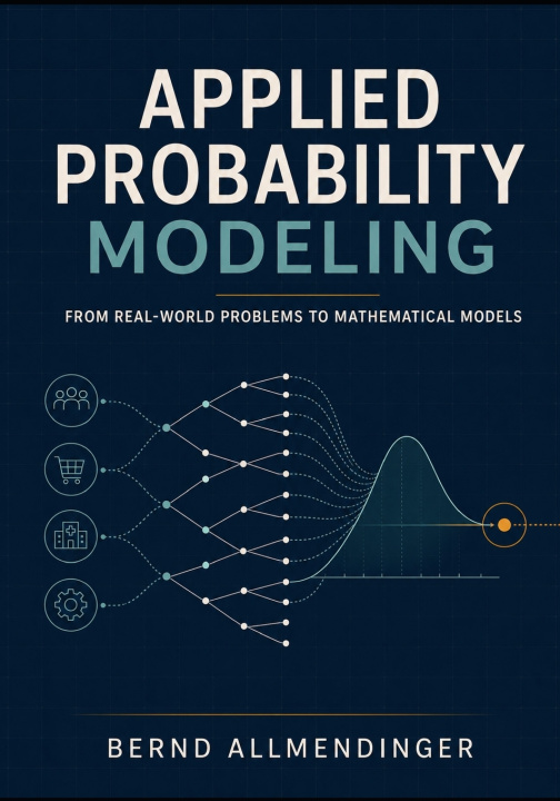 Book Applied Probability Modeling Bernd Allmendinger