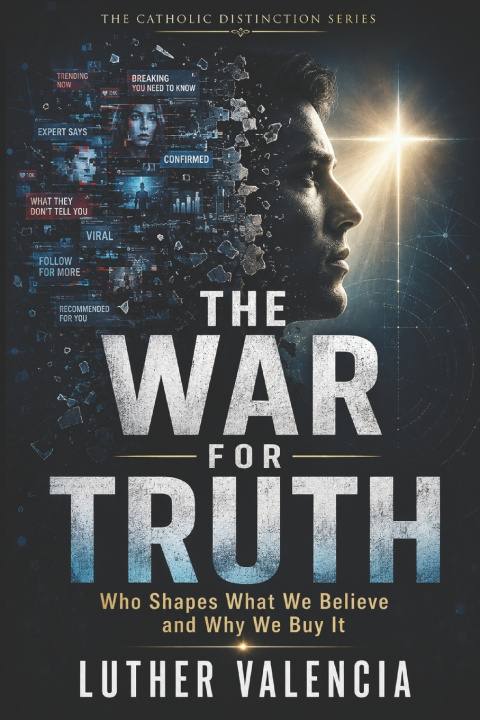 Książka The War for Truth Luther Valencia