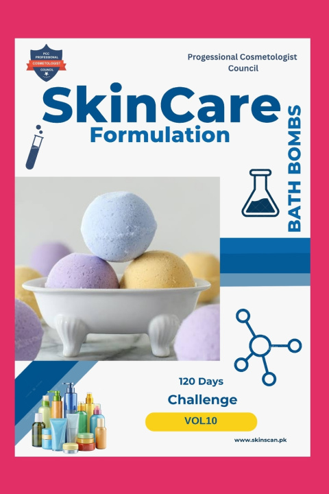 Libro Skin Care Formulation Volume 10 Bath Bombs Shahid Yousaf