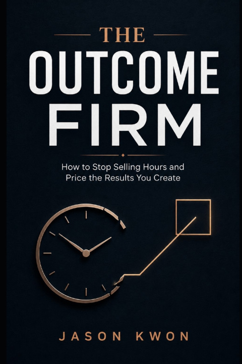 Libro The Outcome Firm JASON KWON