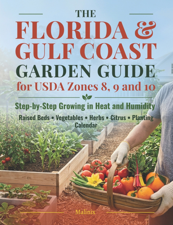 Libro The Florida & Gulf Coast Garden Guide Malinix