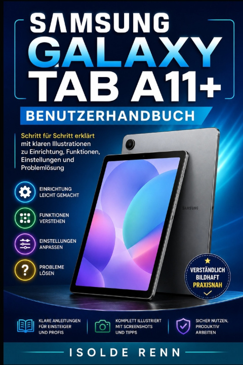 Kniha Samsung Galaxy Tab A11+ Benutzerhandbuch Isolde Renn