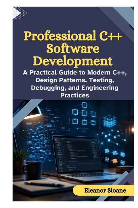 Carte Professional C++ Software Development Eleanor Sloane