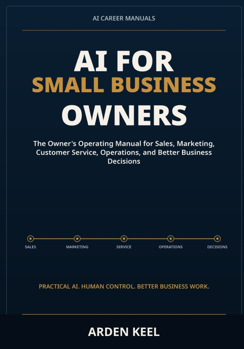 Knjiga AI for Small Business Owners Arden Keel
