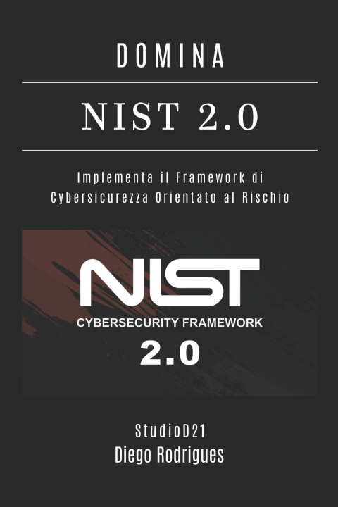 Book DOMINA NIST 2.0 Diego Rodrigues