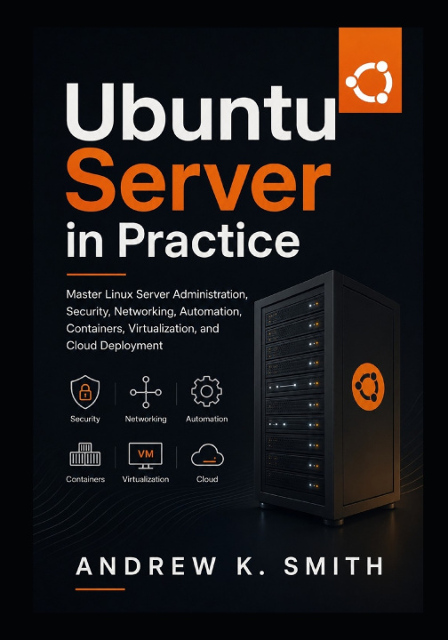 Carte Ubuntu Server in Practice ANDREW K. SMITH