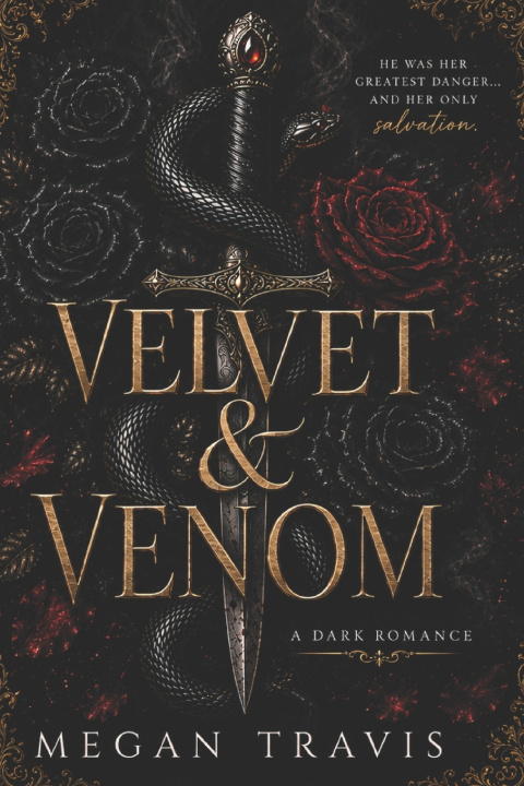 Knjiga Velvet & Venom Megan Travis