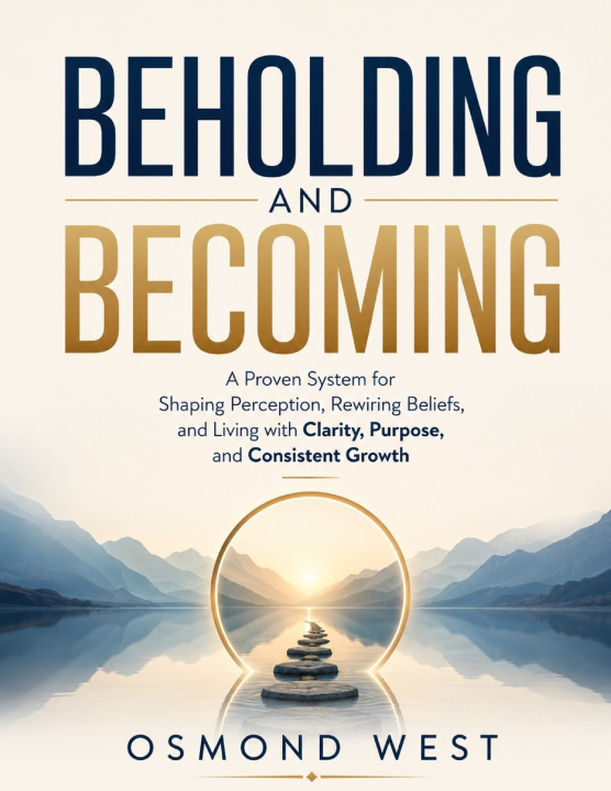 Livro Beholding and Becoming Osmond West