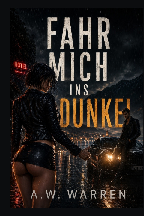 Livro Fahr mich ins dunkel A.W. Warren