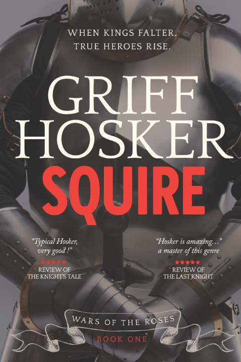 Könyv Squire Griff Hosker