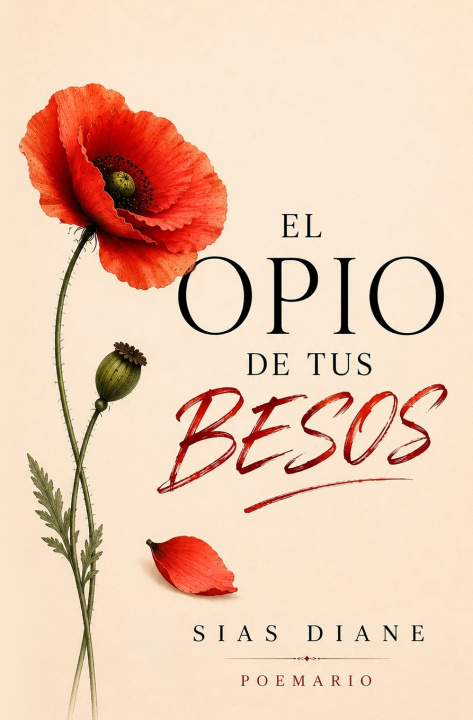 Livro EL OPIO DE TUS BESOS Sias Diane