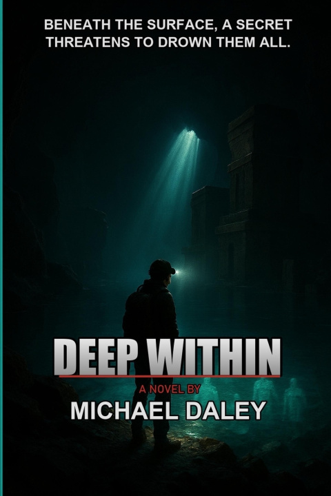 Könyv Deep Within Michael Daley